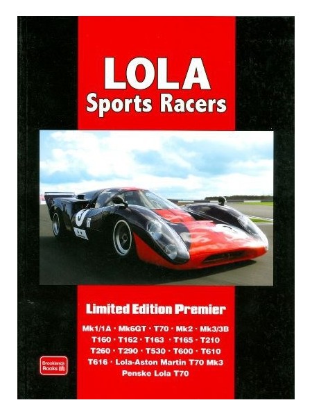 LOLA SPORTS RACERS - LIMITED EDITION PREMIER