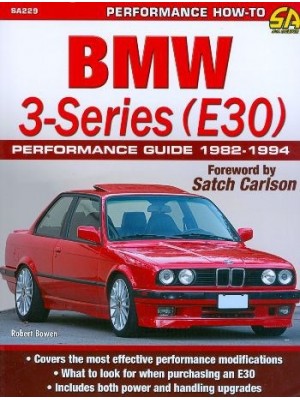 BMW 3-SERIES (E30) PERFORMANCE GUIDE