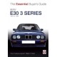 BMW E30 3 SERIES - ESSENTIAL BUYER'S GUIDE