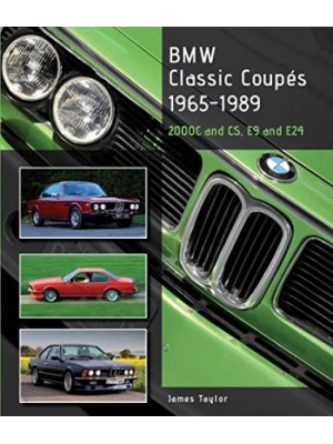 BMW CLASSIC COUPES 1965-1989