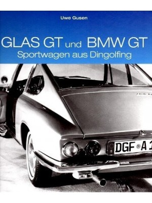 GLAS GT UND BMW GT