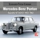 MERCEDES-BENZ PONTON Vom 180 Diesel bis zum 220 SE Cabriolet 1953-62