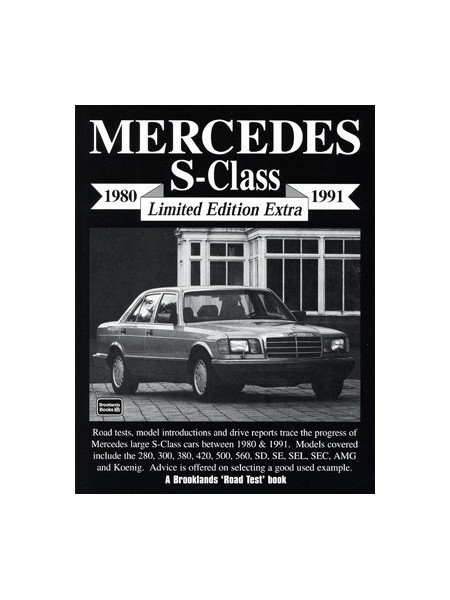 MERCEDES S CLASS & 600 LIMITED EDITION EXTRA 1980-91