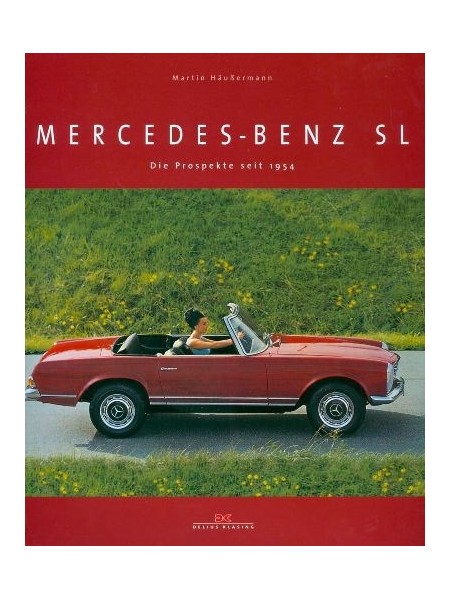 MERCEDES BENZ SL DIE PROSPEKTE SEIT 1954