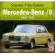 MERCEDES BENZ /8 1968-1976 - SCHRADER TYPEN CHRONIK