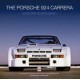 PORSCHE 924 CARRERA - EVOLUTION TO EXCELLENCE