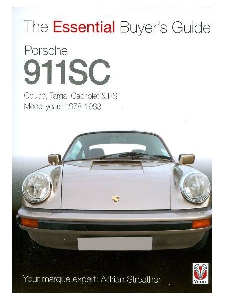 PORSCHE 911 SC - ESSENTIAL BUYER'S GUIDE