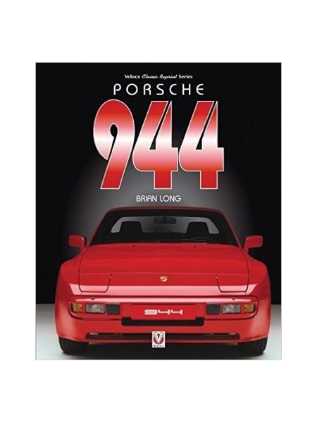 PORSCHE 944 (CLASSIC REPRINT SERIES)