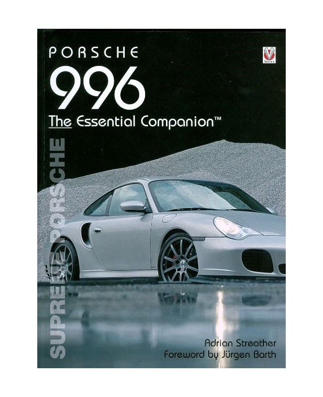 PORSCHE 996 SUPREME PORSCHE THE ESSENTIAL COMPANION Librairie Passion Automobile Paris, France