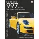 PORSCHE 997 MODEL YEARS 2004-2012 ESSENTIAL COMPANION