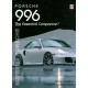PORSCHE 996  SUPREME PORSCHE - THE ESSENTIAL COMPANION