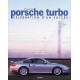 25 ANS DE PORSCHE TURBO CELEBRATION D UN SUCCES