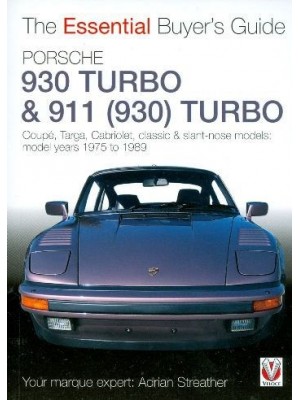 PORSCHE 911 (930) TURBO - THE ESSENTIAL BUYER'S GUIDE