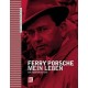 FERRY PORSCHE - MEIN LEBEN - Livre de Ferry Porsche, Günther Molter