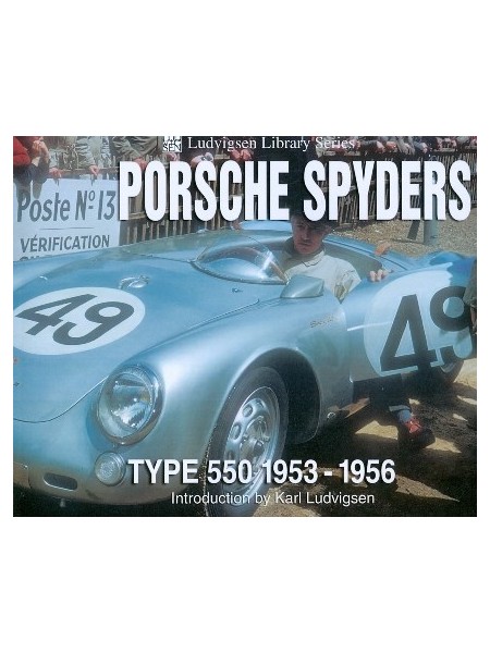 PORSCHE SPYDERS - TYPE 550 - 1953-56