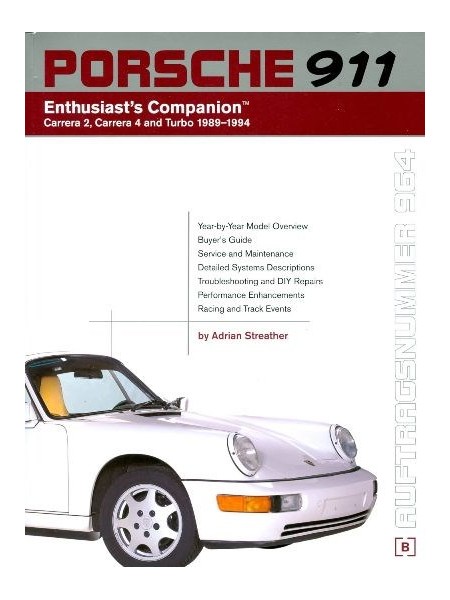 PORSCHE 911 CARRERA 2 & 4 + TURBO 1989-94 - ENTHUSIAST'S COMPANION