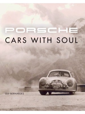 PORSCHE CARS WITH SOUL