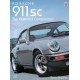 PORSCHE 911 SC SUPER CARRERA - THE ESSENTIAL COMPANION