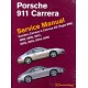 PORSCHE 911 CARRERA - SERVICE MANUAL -1999 - 2005