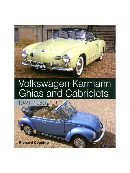 VOLKSWAGEN KARMAN GHIA & CABRIOLETS 1949-80