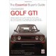 VW GOLF GTI ESSENTIAL BUYER'S GUIDE