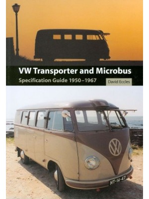 VW TRANSPORTER AND MICROBUS 1950/67