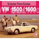 VW 1500 / 1600 TYP 3 1961-1973 - SCHRADER TYPEN CHRONIK