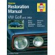 VW GOLF AND JETTA - HAYNES RESTORATION MANUAL