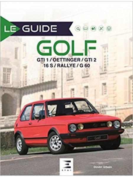 LE GUIDE GOLF GTI