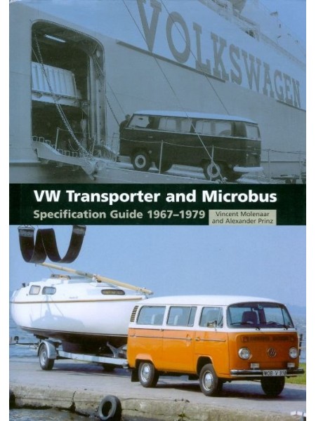 VW TRANSPORTER AND MICROBUS - SPECIFICATION GUIDE 1967-79