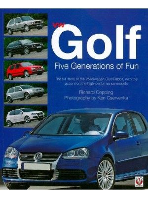 VW GOLF- FIVE GENERATIONS OF FUN - PAPERBACK