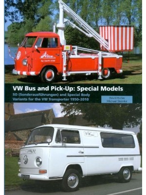 VW BUS AND PICK-UP : SPECIAL MODELS