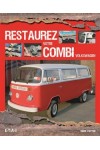 RESTAUREZ VOTRE COMBI VOLKSWAGEN