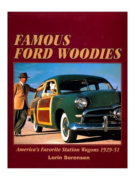 FAMOUS FORD WOODIES