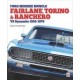 FORD FAIRLANE, TORINO & RANCHERO V8 DYNAMITE 1955-1979