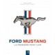 FORD MUSTANG LA PREMIERE PONY CAR