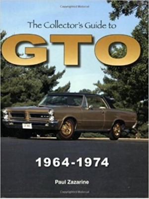 COLLECTOR'S GUIDE TO GTO 1964-1974