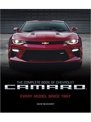 THE COMPLETE BOOK OF CHEVY CAMARO