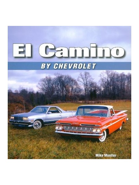 EL CAMINO BY CHEVROLET