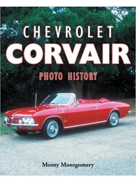 CHEVROLET CORVAIR PHOTO HISTORY