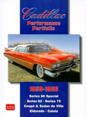 CADILLAC PERFORMANCE PORTFOLIO 1959-1966