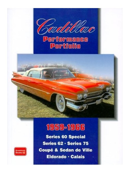 CADILLAC PERFORMANCE PORTFOLIO 1959-1966