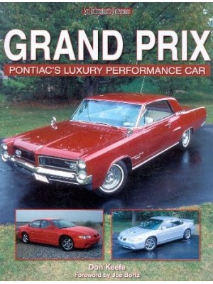 GRAND PRIX PONTIAC'S LUXURY PERFORMANCE CAR