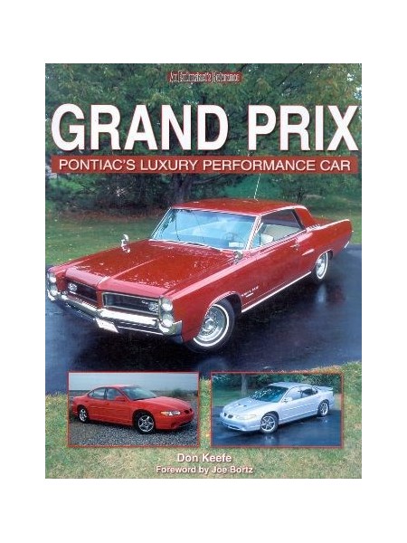 GRAND PRIX PONTIAC'S LUXURY PERFORMANCE CAR