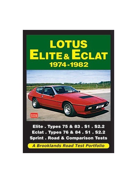 LOTUS ELITE & ECLAT 1974-82 - ROAD TEST PORTFOLIO