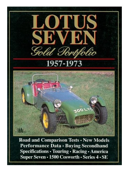 LOTUS SEVEN 1957-1973 GOLD PORTFOLIO