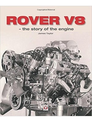 ROVER V8 - THE STORY OF THE ENGINE