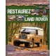 RESTAUREZ VOTRE LAND ROVER SERIE III