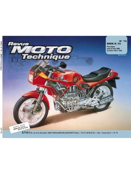 RMT79 BMW K75 TOUS TYPES AVEC/SANS ABS 86-96