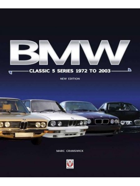 BMW CLASSIC 5 SERIES 1972 TO 2003